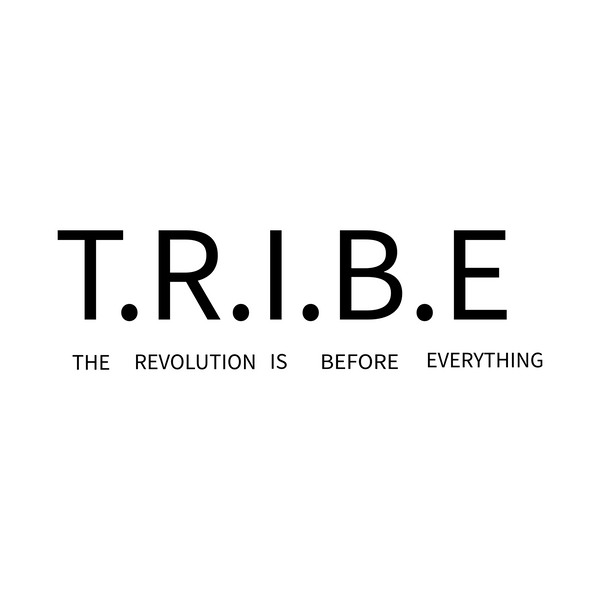 T.R.I.B.E